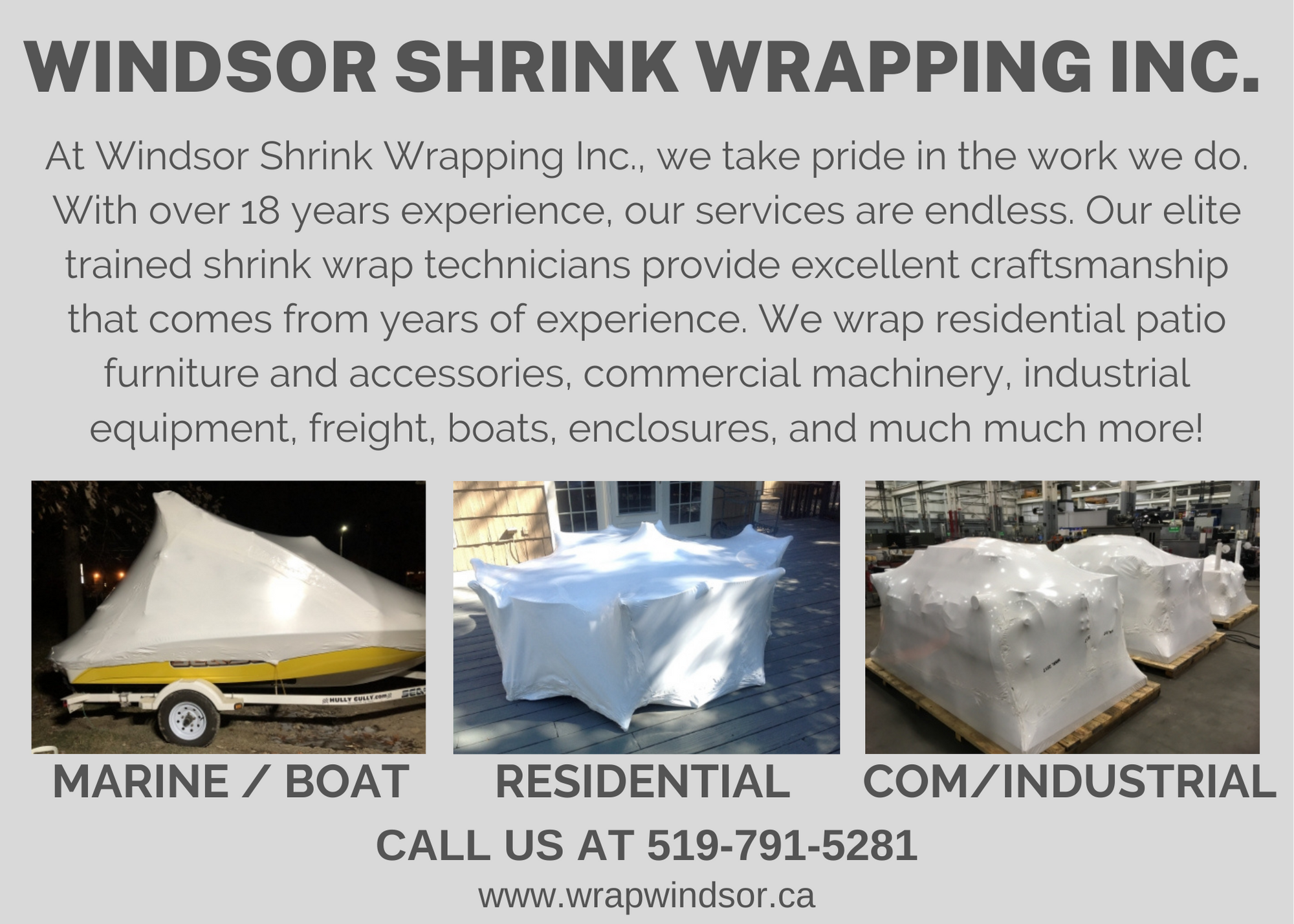windsor shrink wrap jetski and patio set  and skids wrapped 